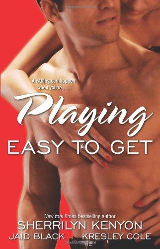 Playing Easy to Get (Immortals After Dark 1)