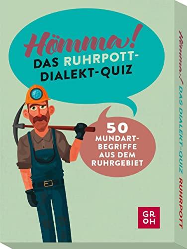 Hömma! Das Ruhrpott-Dialekt-Quiz: 50 Mundart-Begriffe aus dem Ruhrgebiet