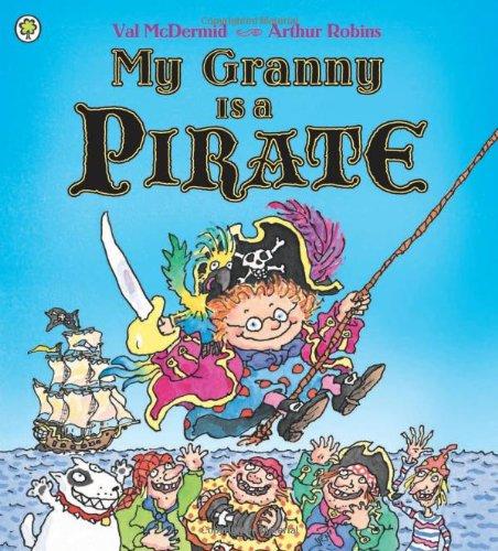 My Granny Is a Pirate