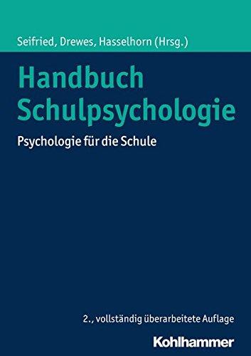 Handbuch Schulpsychologie: Psychologie für die Schule