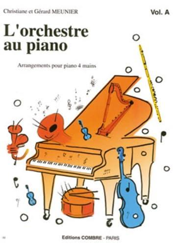 L'Orchestre au piano - vol.A