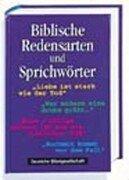 Biblische Redensarten und Sprichwörter