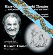 Herr Goethe macht Theater: "... und jedermann erwartet sich ein Fest"