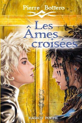 Les âmes croisées