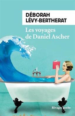 Les voyages de Daniel Ascher