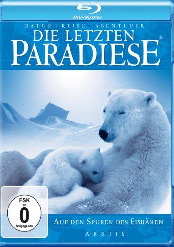 Die letzten Paradiese (Blu-ray) - Auf den Spuren des Eisbären (Arktis)