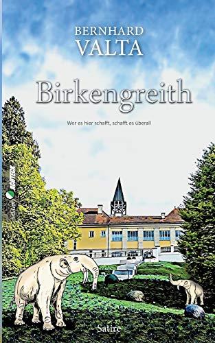 Birkengreith: Wer es hier schafft, schafft es überall