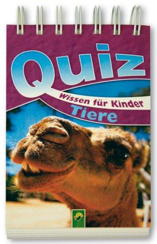 Quizblock Tiere: 384 Fragen und Antworten