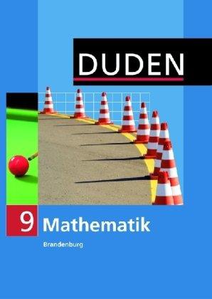 Duden Mathematik - Sekundarstufe I - Brandenburg: 9. Schuljahr - Schülerbuch