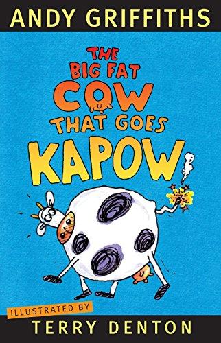 Big Fat Cow That Goes Kapow!, The