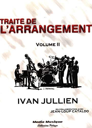 Traité de l'arrangement. Vol. 2