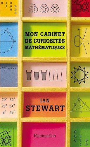 Mon cabinet de curiosités mathématiques