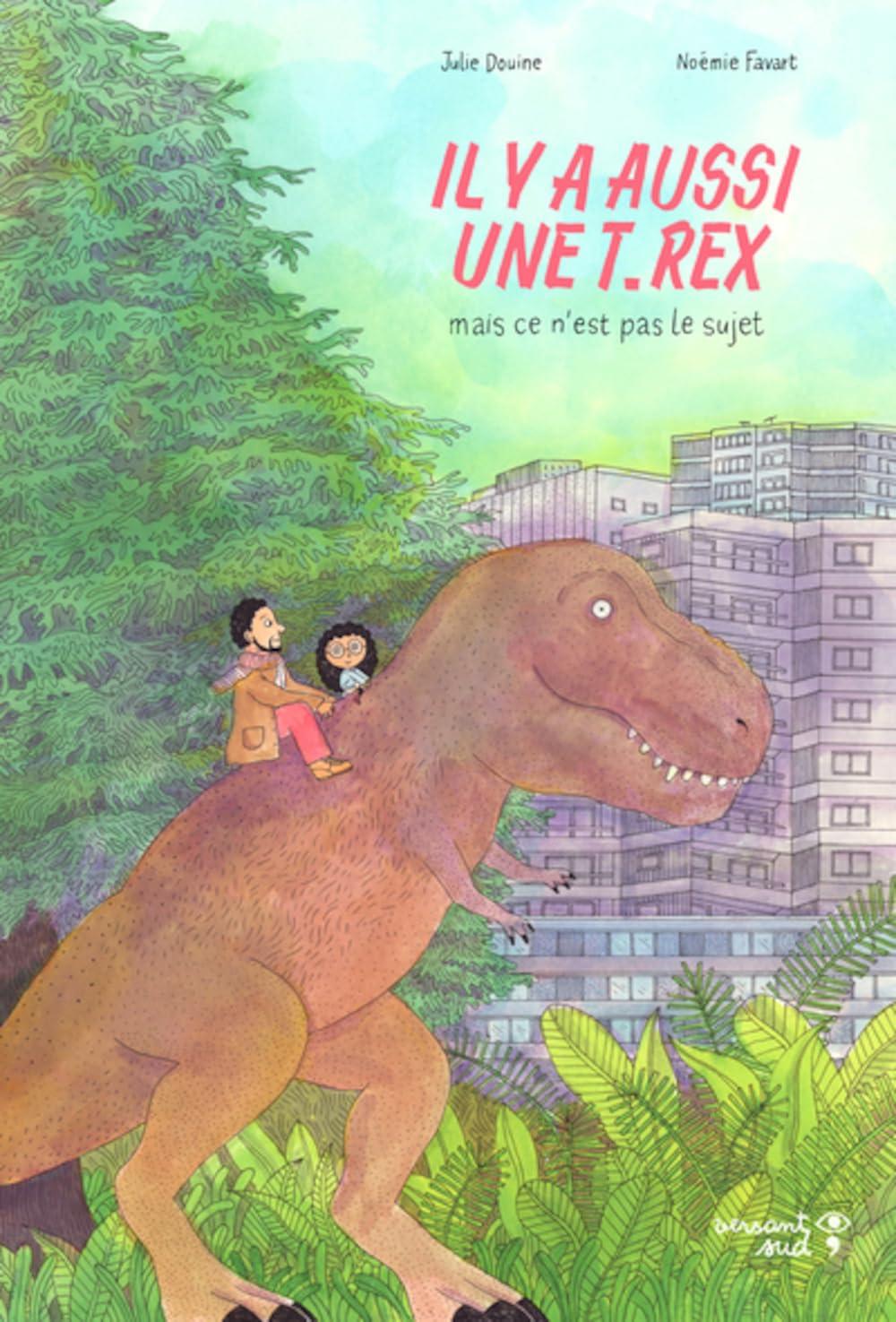 Il y a aussi une T.rex, mais ce n'est pas le sujet