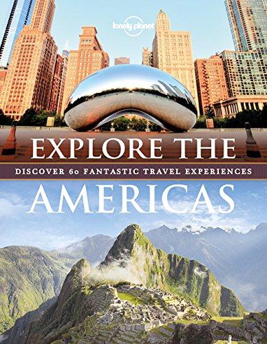 Explore The Americas (Lonely Planet)