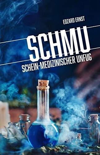 SchmU: Schein-medizinischer Unfug