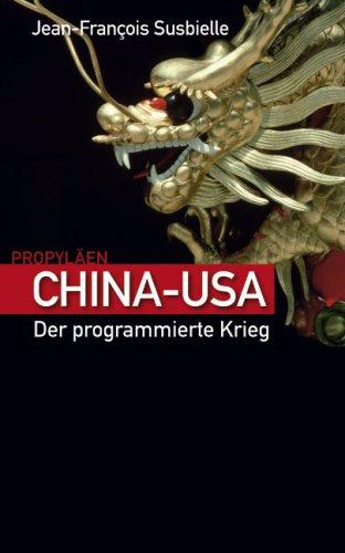 China - USA: Der programmierte Krieg