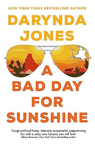 A Bad Day for Sunshine: 'A great day for the rest of us' Lee Child (Sunshine Vicram)