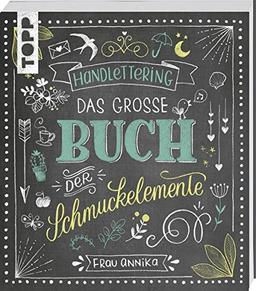 Handlettering. Das große Buch der Schmuckelemente: 1000 Ideen