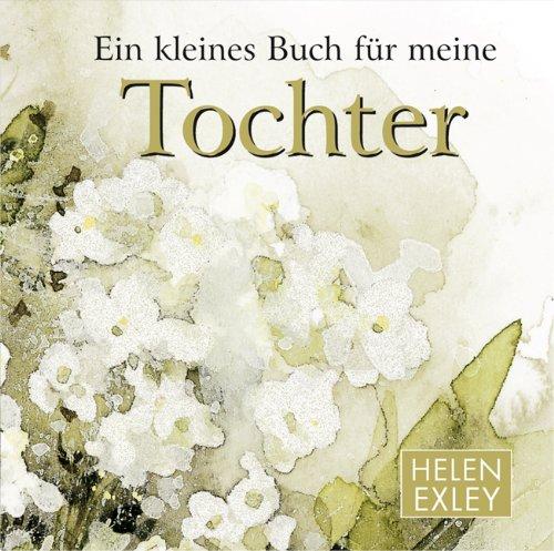 Ein kleines Buch für meine Tochter