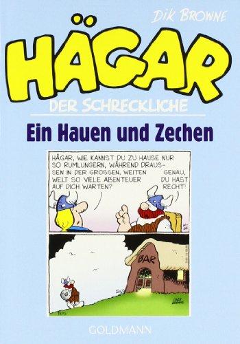 Hägar der Schreckliche: Ein Hauen und Zechen