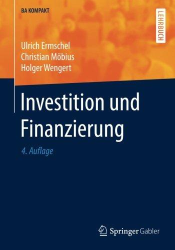 Investition und Finanzierung (BA KOMPAKT)