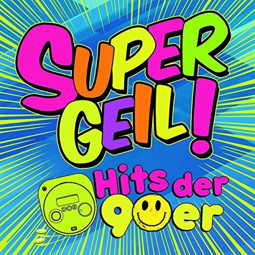 Supergeil - Hits der 90er