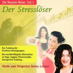 Rossini-Reise Vol.1