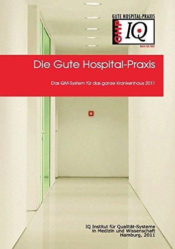 QM-Handbuch der Guten Hospital-Praxis GHP®: Version 11.0