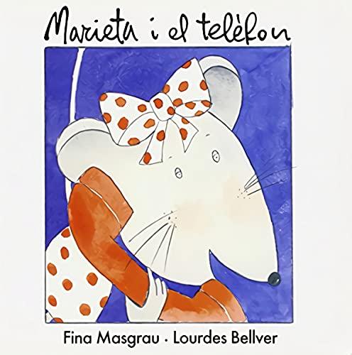 Marieta i el telèfon (La Rata Marieta, Band 2)