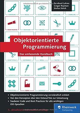 Objektorientierte Programmierung: Das umfassende Handbuch. Lernen Sie die Prinzipien guter Objektorientierung.