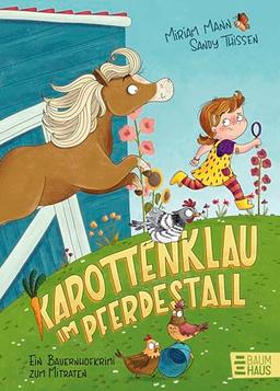 Karottenklau im Pferdestall - Ein Bauernhofkrimi zum Mitraten: Detektivgeschichte für Kinder ab 5 Jahre (Vorlesen)