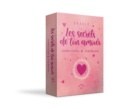 Les secrets de ton amour : oracle