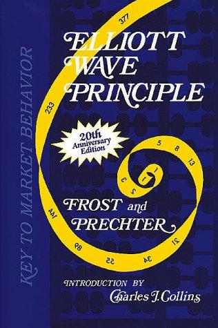 Elliott Wave Principle: Key to Stock Market Profits