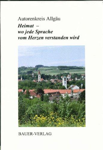 Heimat: Wie jede Sprache vom Herzen verstanden wird