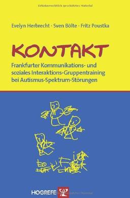 KONTAKT - Frankfurter Kommunikations- und soziales Interaktions-Gruppentraining bei Autismus-Spektrum-Störungen