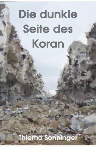 Die dunkle Seite des Koran