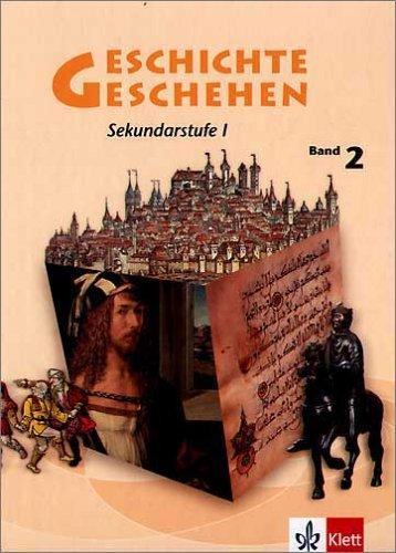 Geschichte und Geschehen - aktuelle Ausgabe: Geschichte und Geschehen 2. Schülerbuch. Hessen. (Lernmaterialien): BD 2