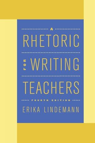 A Rhetoric for Writing Teachers