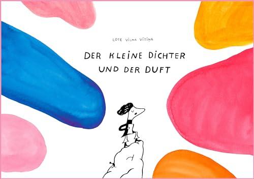 Der kleine Dichter und der Duft