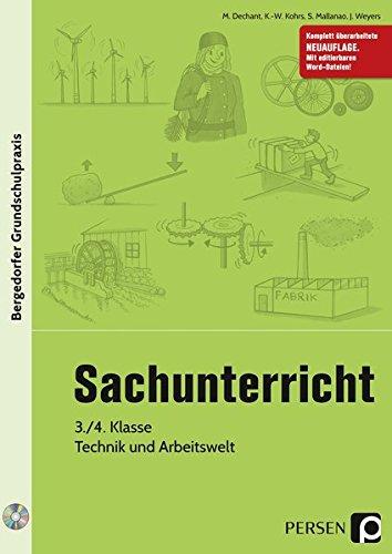 Sachunterricht - 3./4. Kl., Technik & Arbeitswelt: 3. und 4. Klasse (Bergedorfer® Grundschulpraxis)