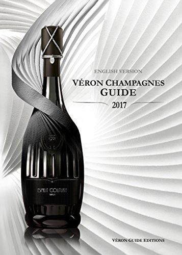 Véron champagnes guide : 2017