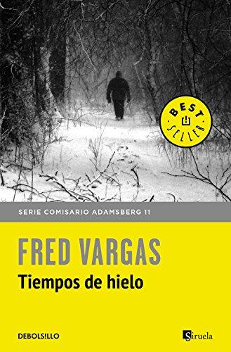 Tiempos de hielo (BEST SELLER, Band 26200)