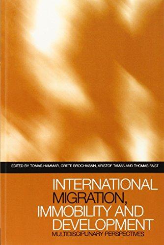 International Migration, Immobility and Development: Multidisciplinary Perspectives