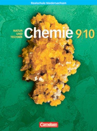 Chemie für Realschulen - Niedersachsen - Neubearbeitung: 9./10. Schuljahr - Schülerbuch