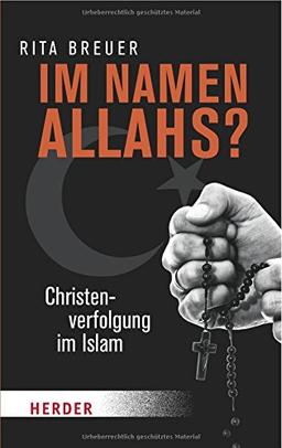 Im Namen Allahs? (HERDER spektrum)