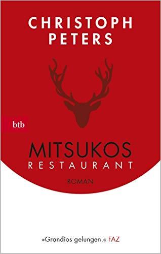 Mitsukos Restaurant: Roman - Geschenkausgabe