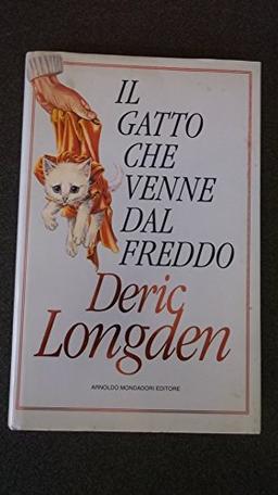 Il gatto che venne dal freddo (Biblioteca umoristica Mondadori)