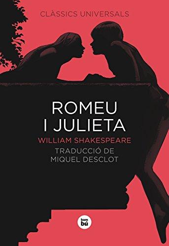 Romeu i Julieta (Clàssics universals)