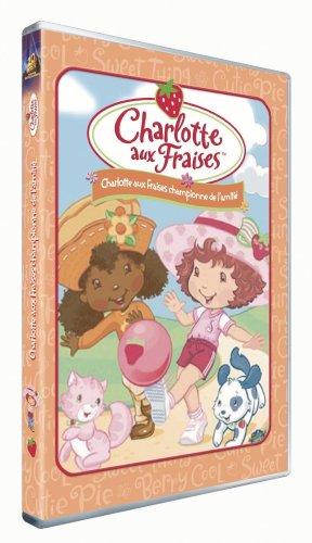 Charlotte aux Fraises : Championne de l'amitié [FR Import]