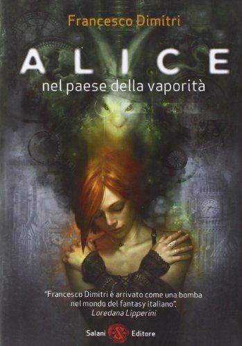 Alice nel paese della vaporità